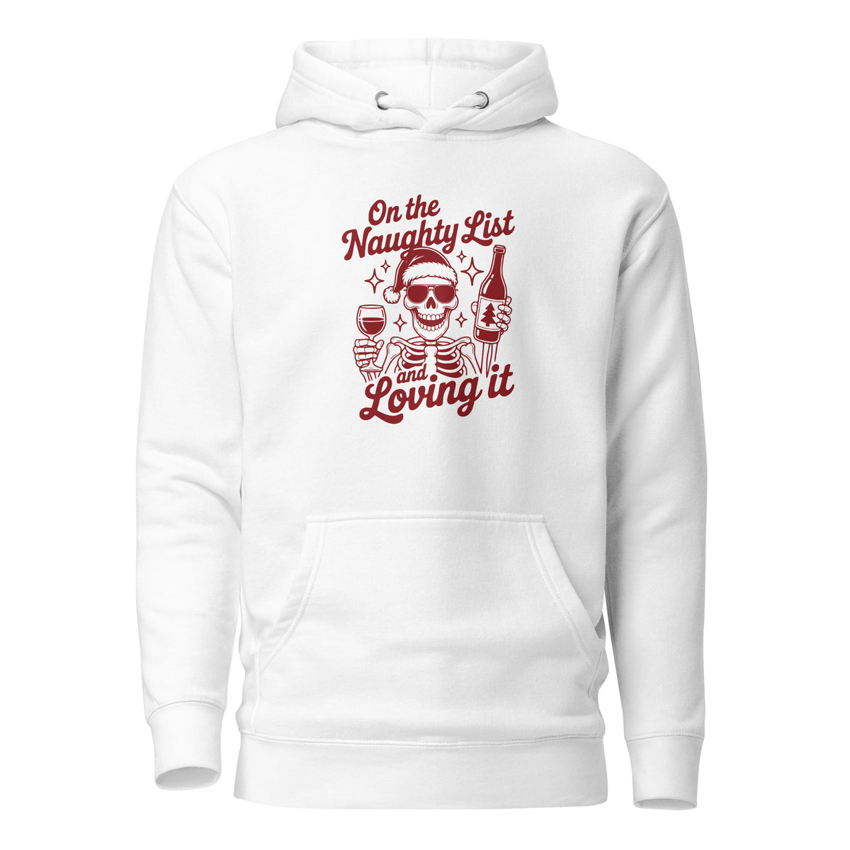 On the Naughty List and Loving It – Unisex Hoodie – weiß, Vorderansicht