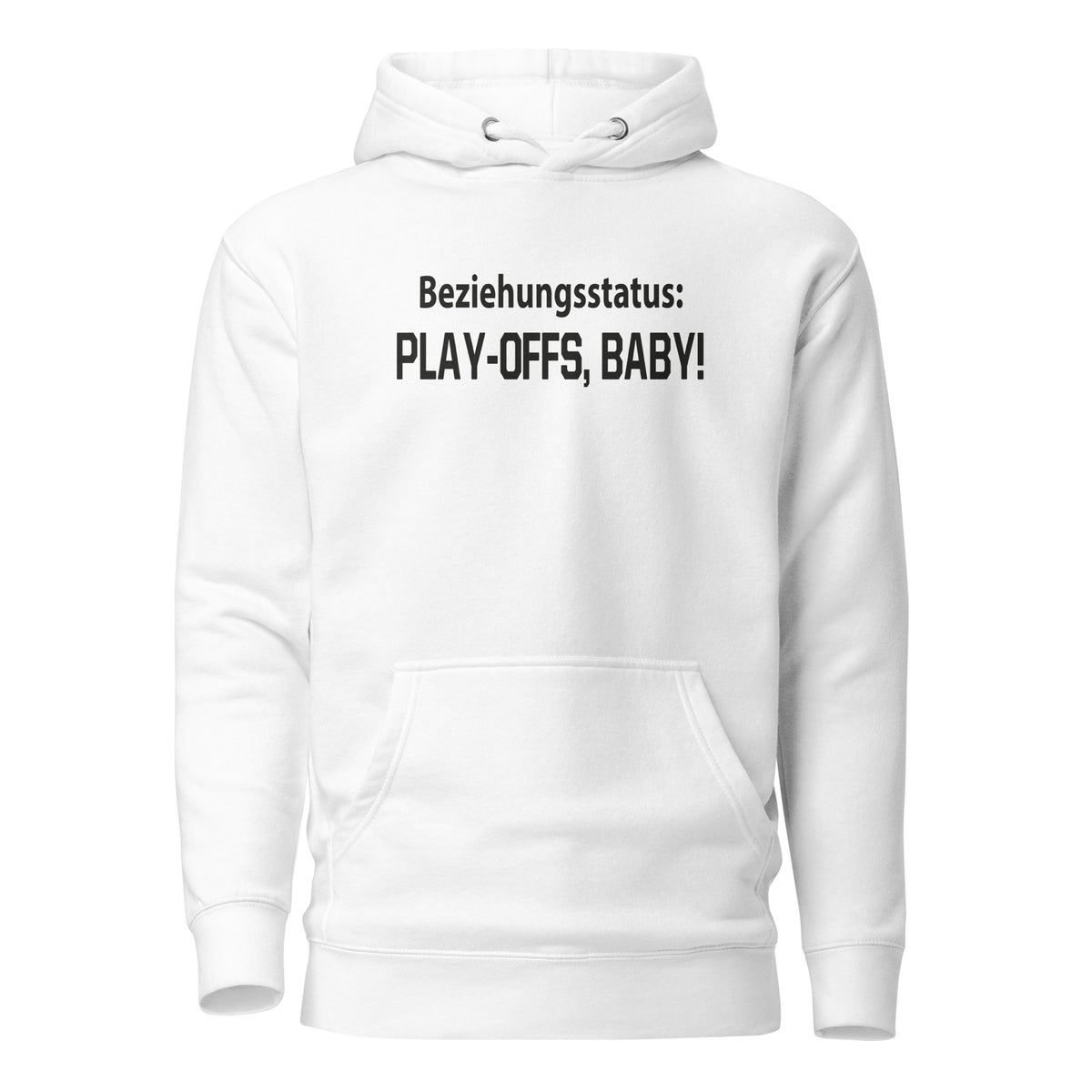 Beziehungsstatus: Play-Offs, Baby! – Unisex Hoodie – weiß, Vorderansicht