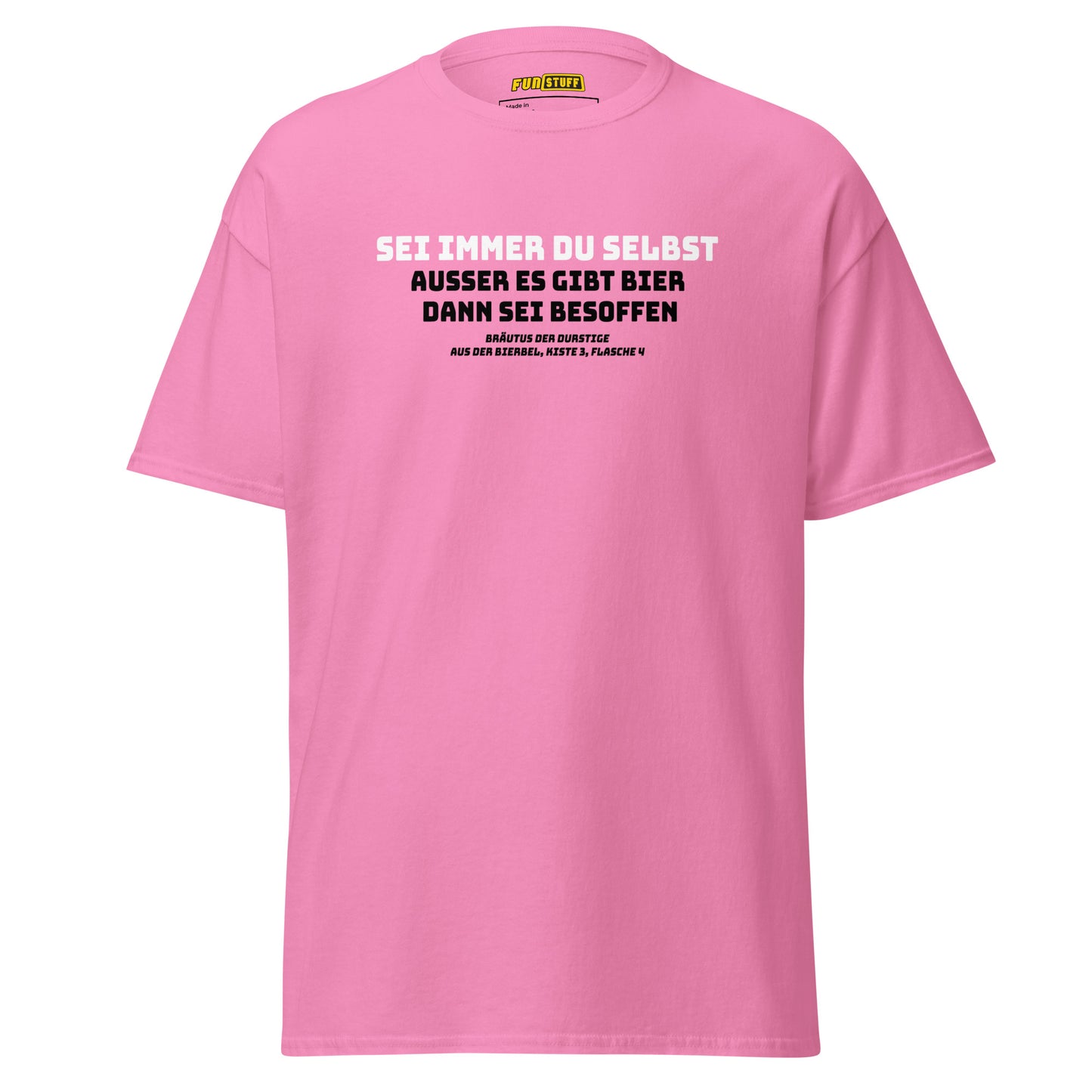 Sei du selbst - Unisex T-Shirt