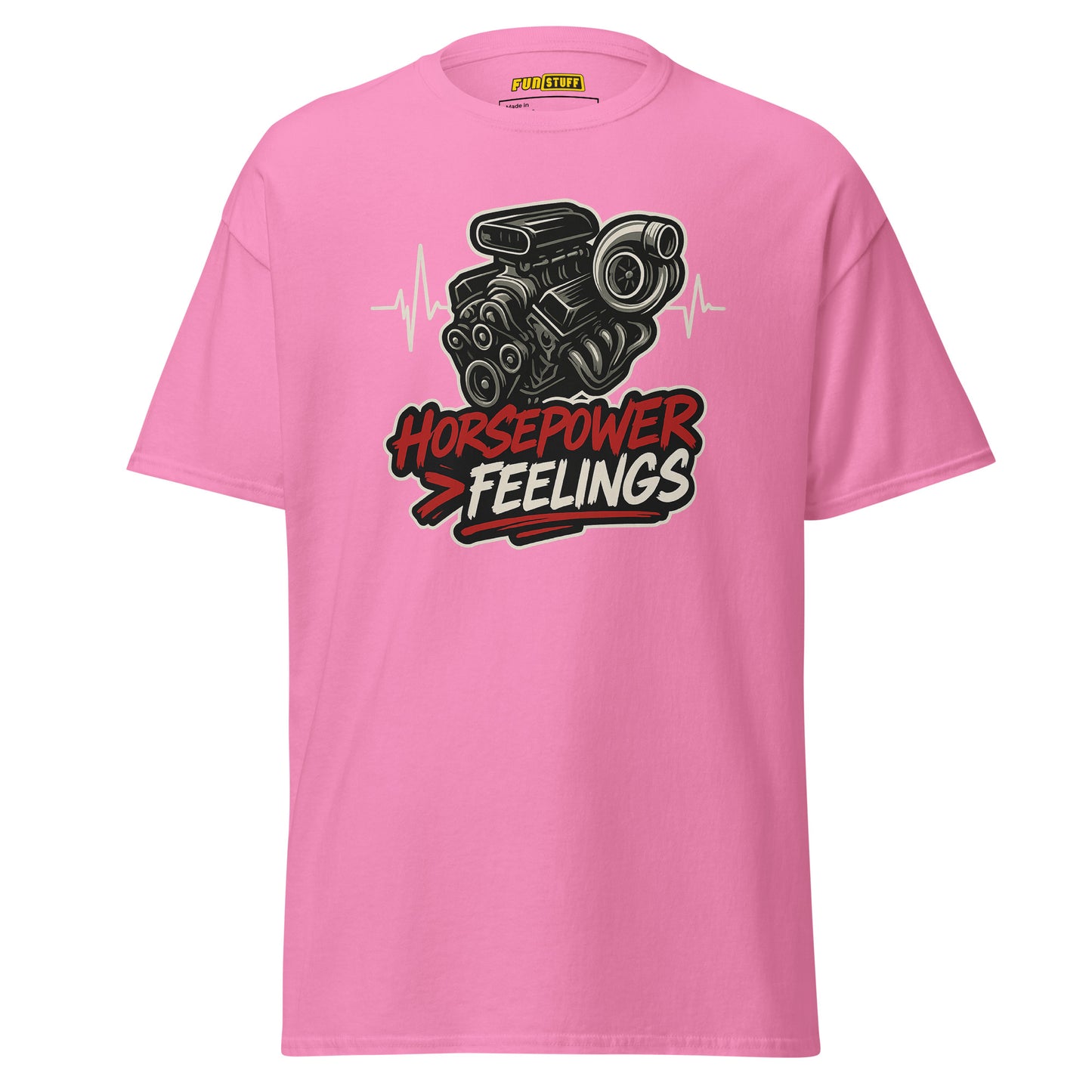 Horsepower > Feelings - Unisex T-Shirt