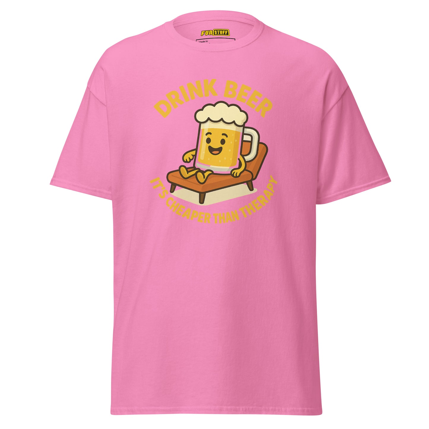 Drink Beer – It’s Cheaper Than Therapy – Unisex T-Shirt