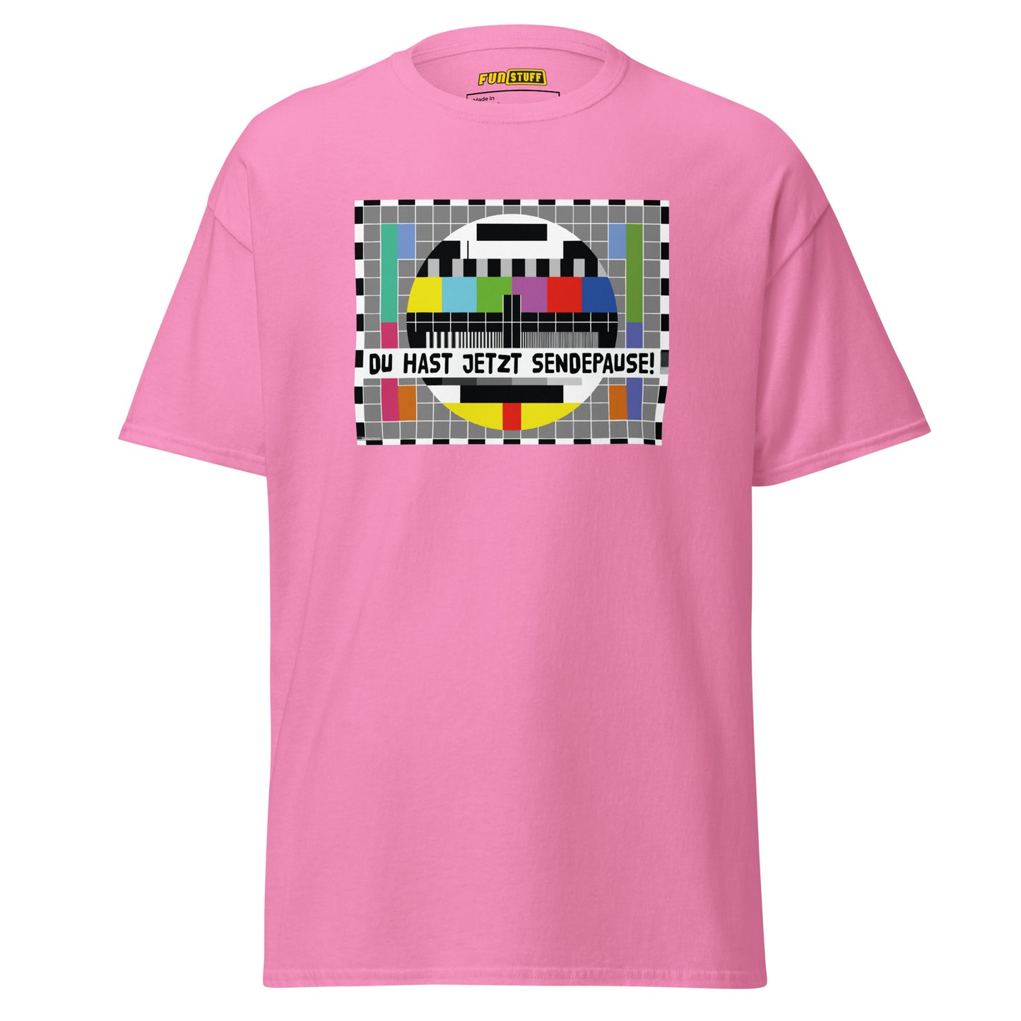 Du hast jetzt Sendepause – Unisex T-Shirt