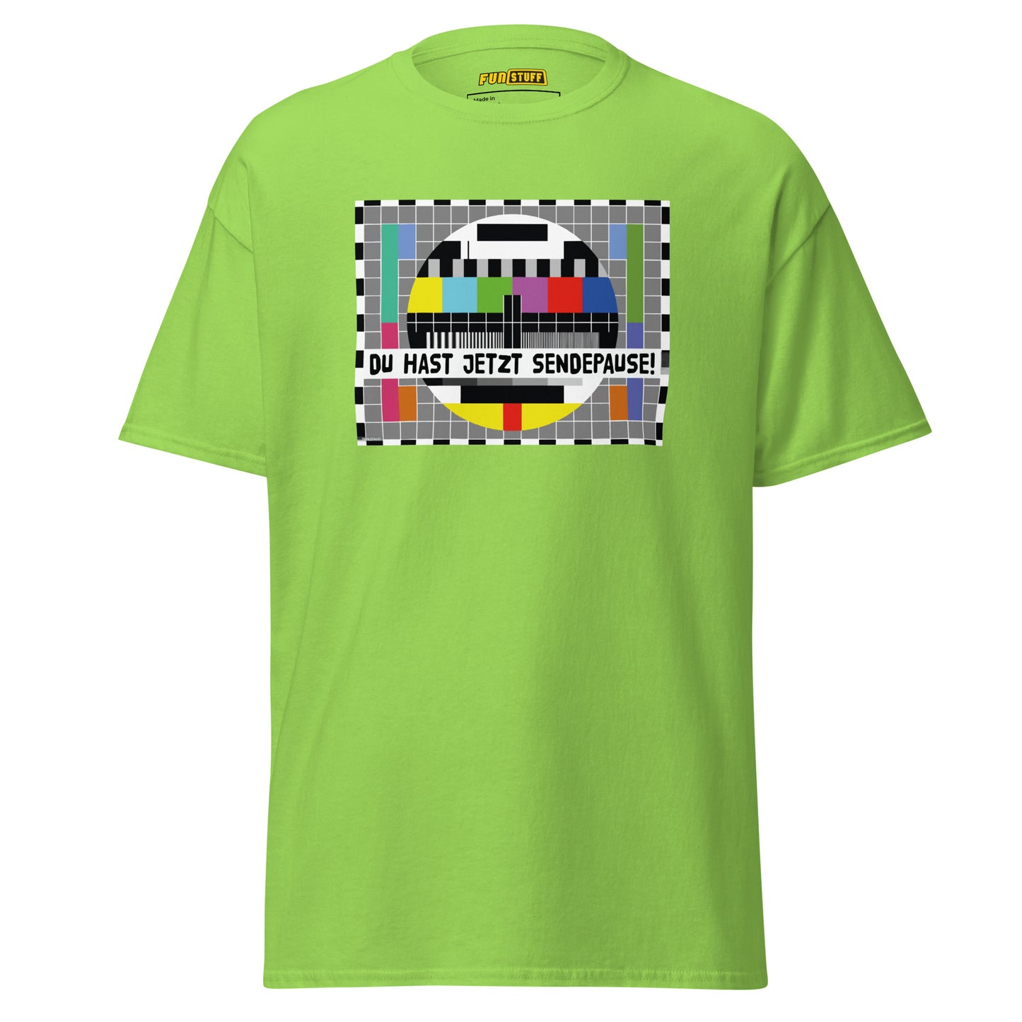Du hast jetzt Sendepause – Unisex T-Shirt