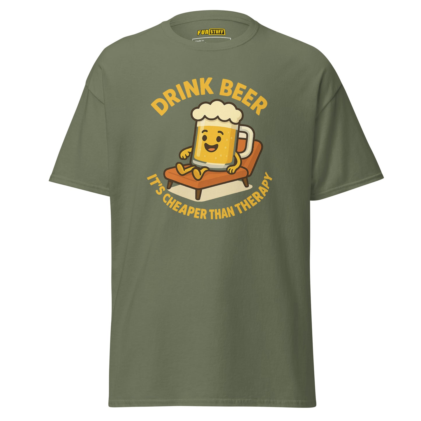 Drink Beer – It’s Cheaper Than Therapy – Unisex T-Shirt