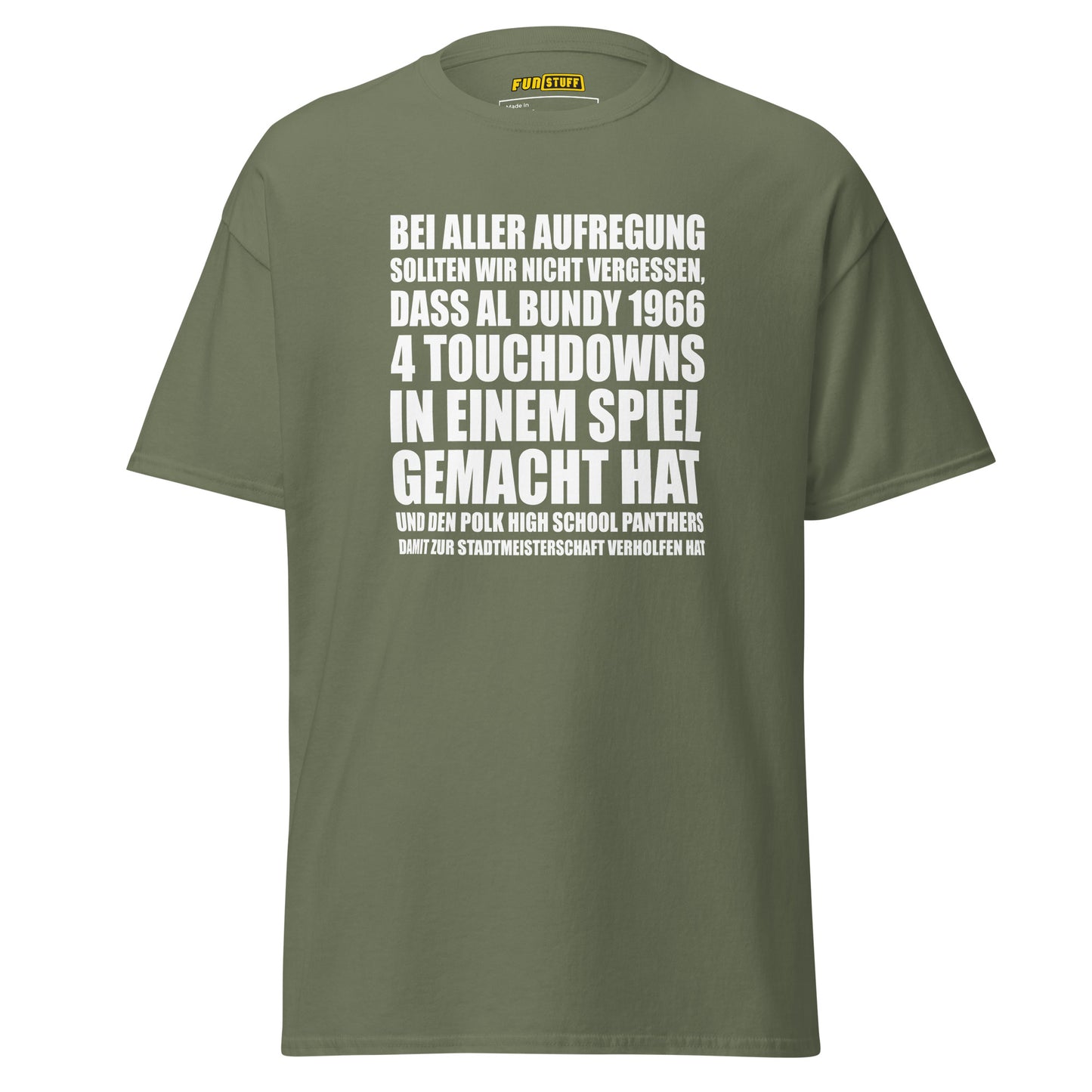 Al Bundy - 4 Touchdowns in einem Spiel - Unisex T-Shirt