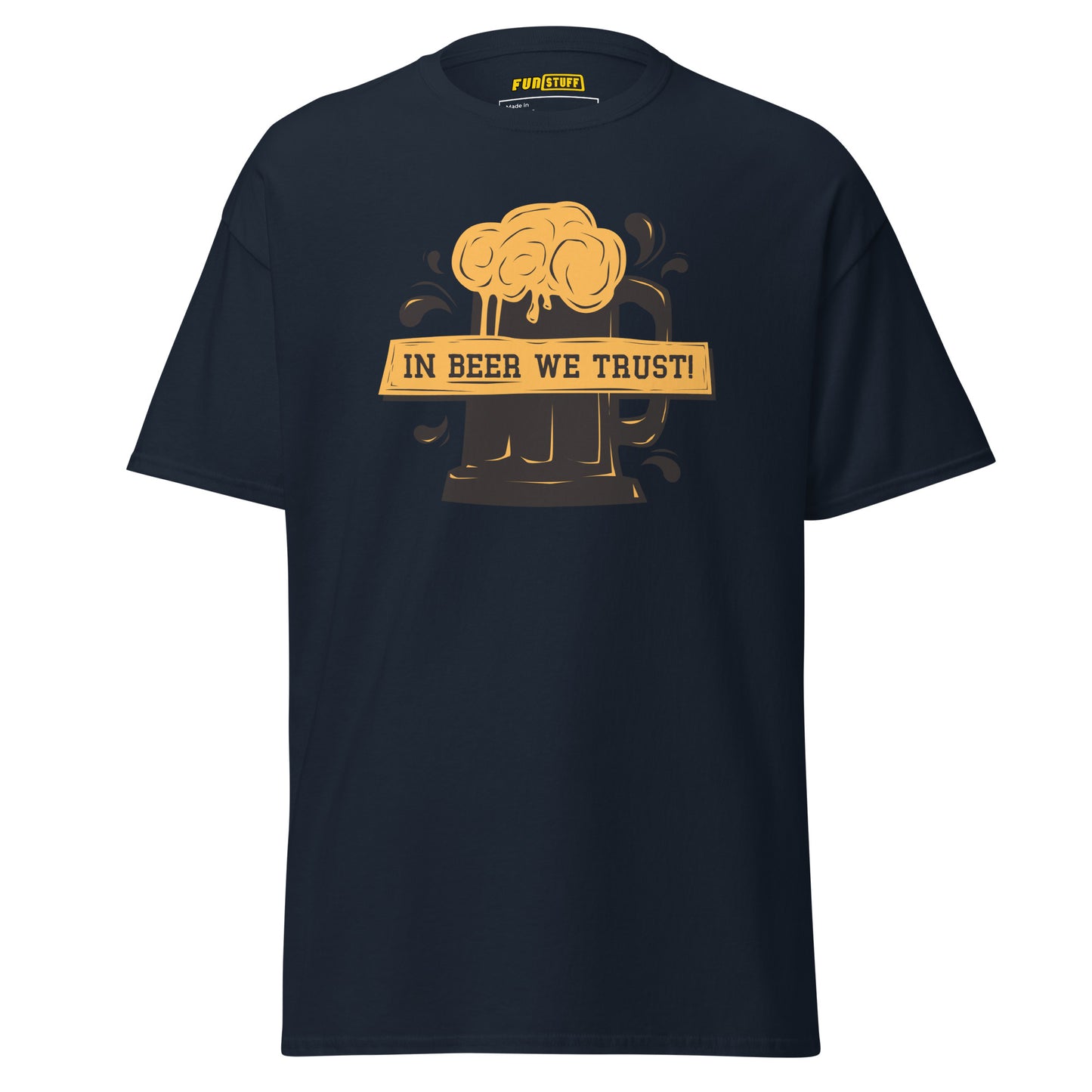In Beer We Trust Unisex T-Shirt