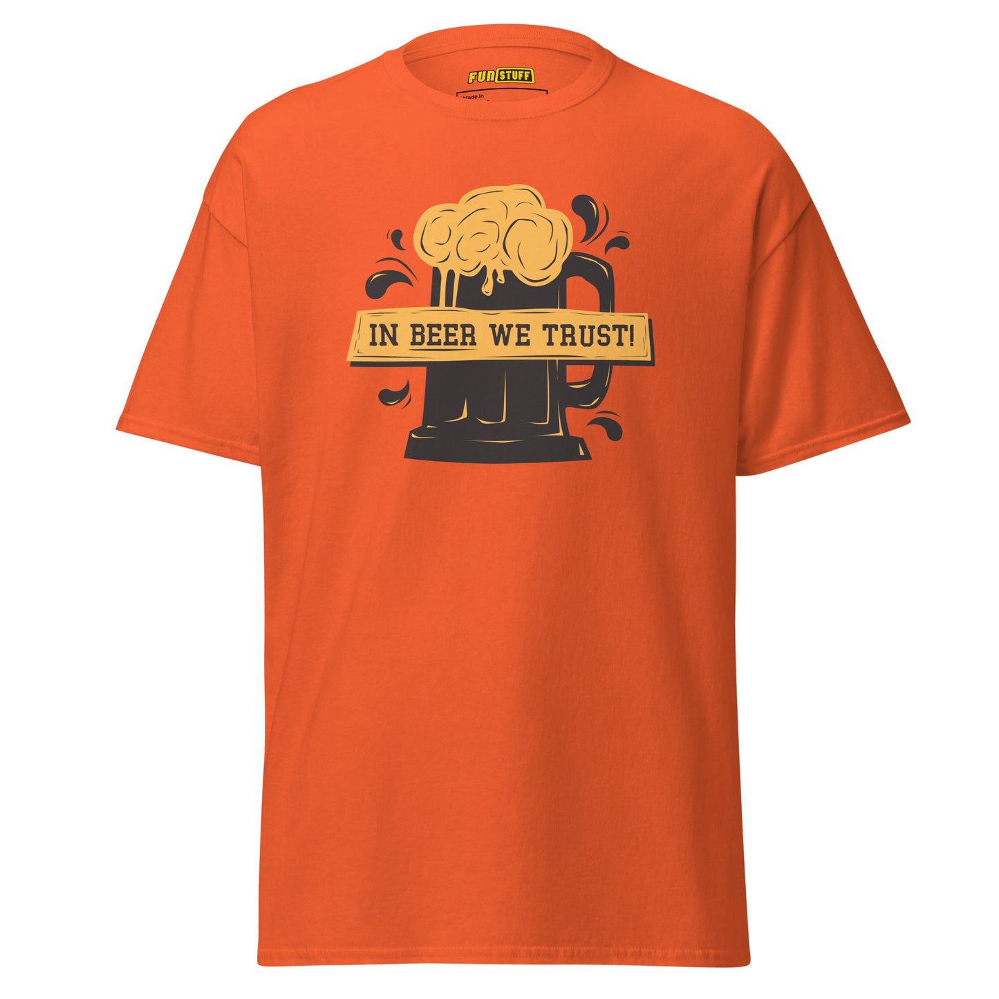 In Beer We Trust Unisex T-Shirt