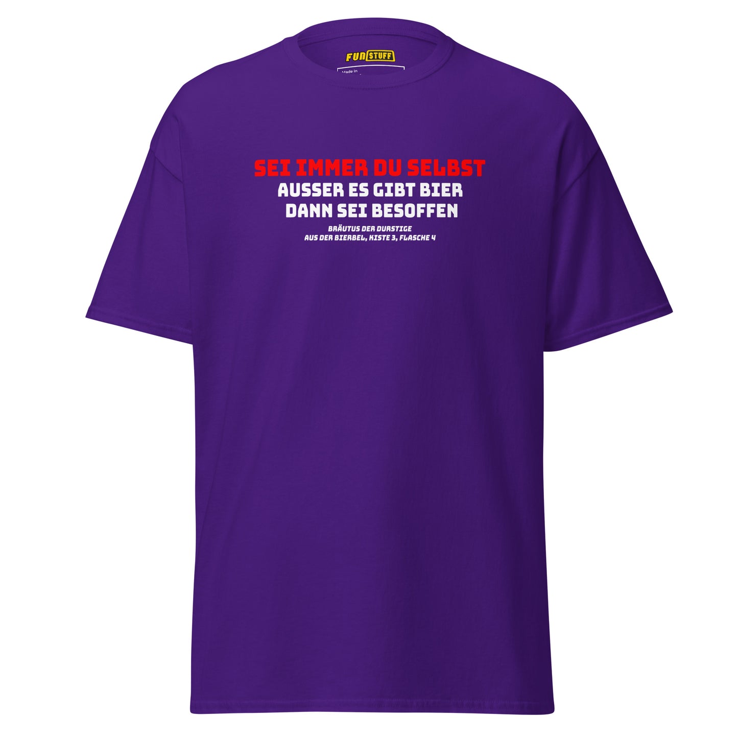 Sei du selbst - Unisex T-Shirt