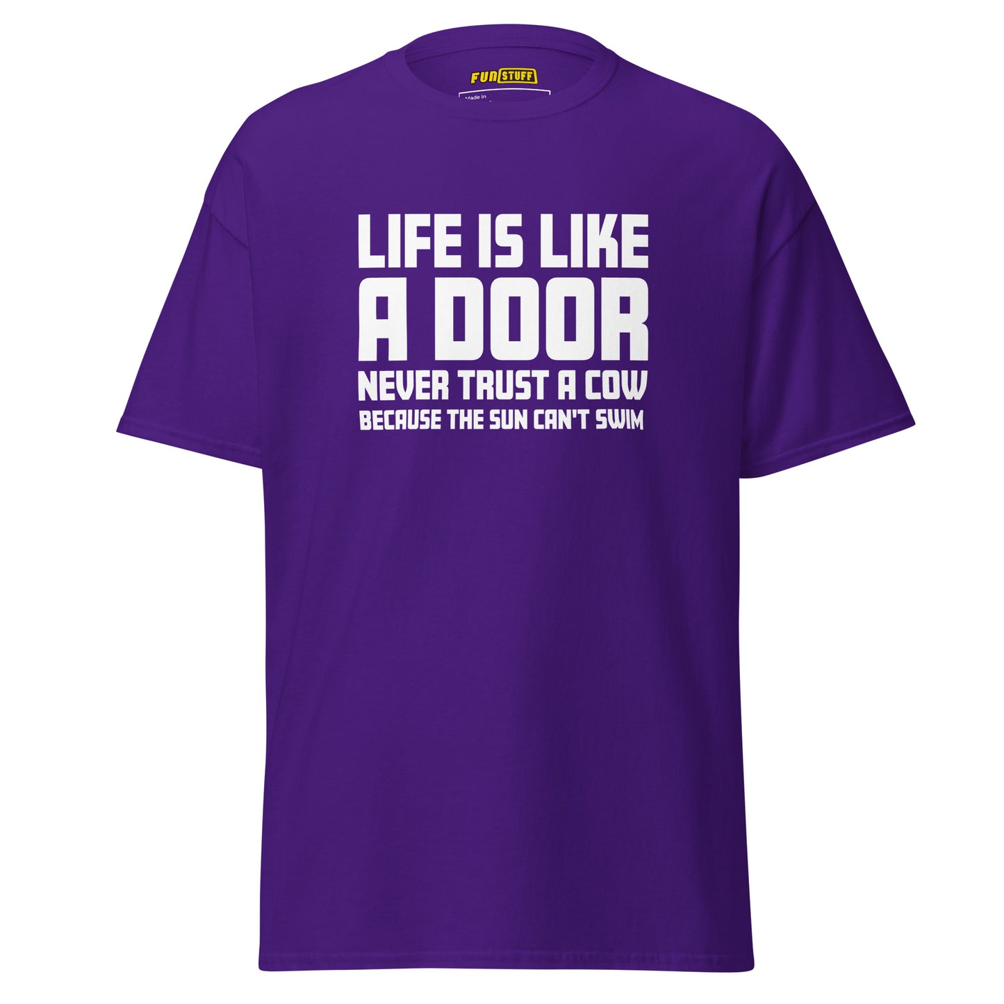 Life is like a door - Unisex T-Shirt