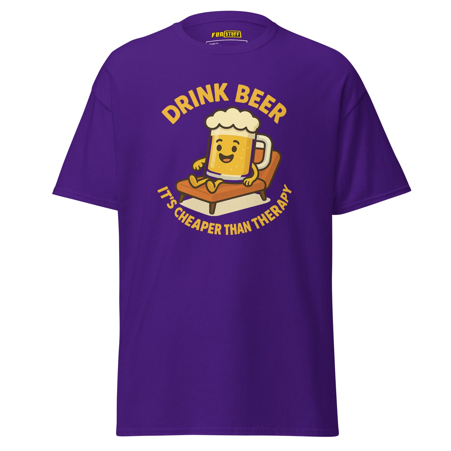 Drink Beer – It’s Cheaper Than Therapy – Unisex T-Shirt