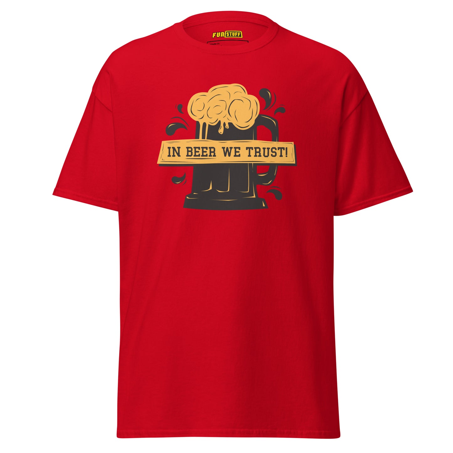 In Beer We Trust Unisex T-Shirt
