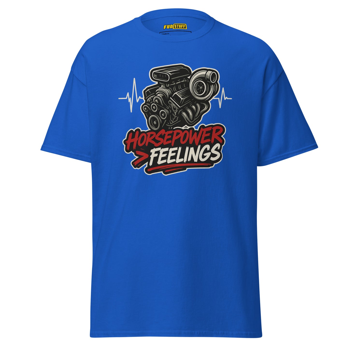 Horsepower > Feelings - Unisex T-Shirt