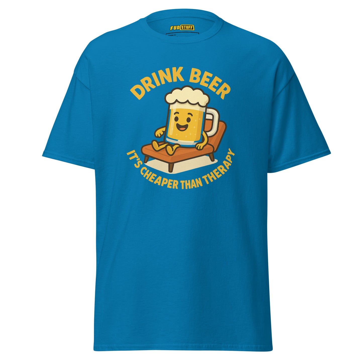 Drink Beer – It’s Cheaper Than Therapy – Unisex T-Shirt