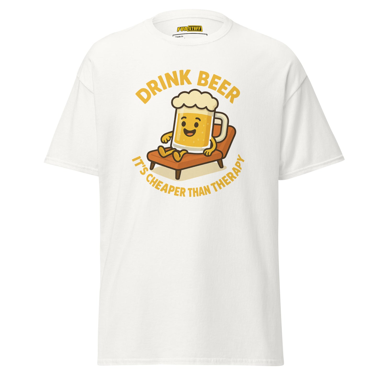 Drink Beer – It’s Cheaper Than Therapy – Unisex T-Shirt