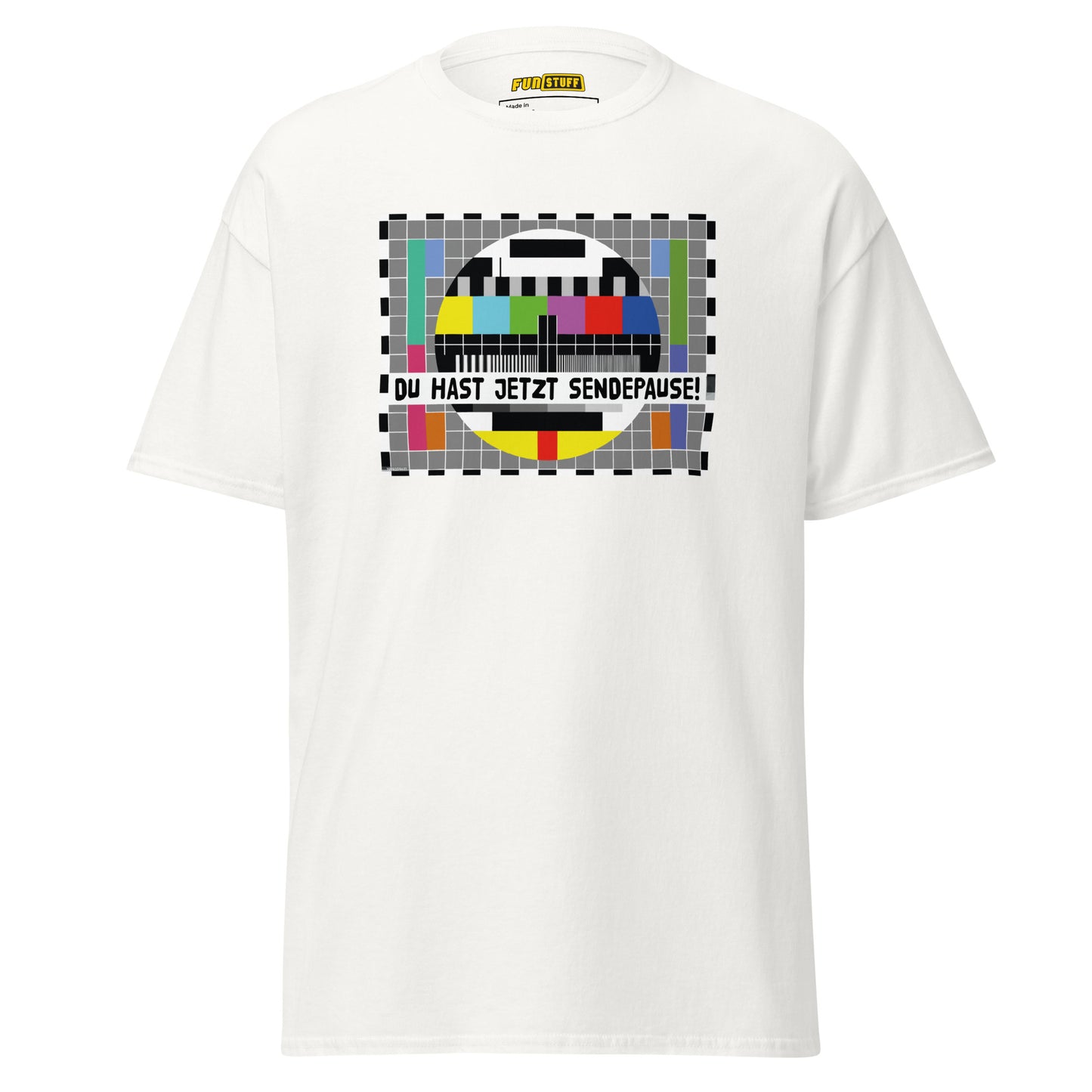 Du hast jetzt Sendepause – Unisex T-Shirt