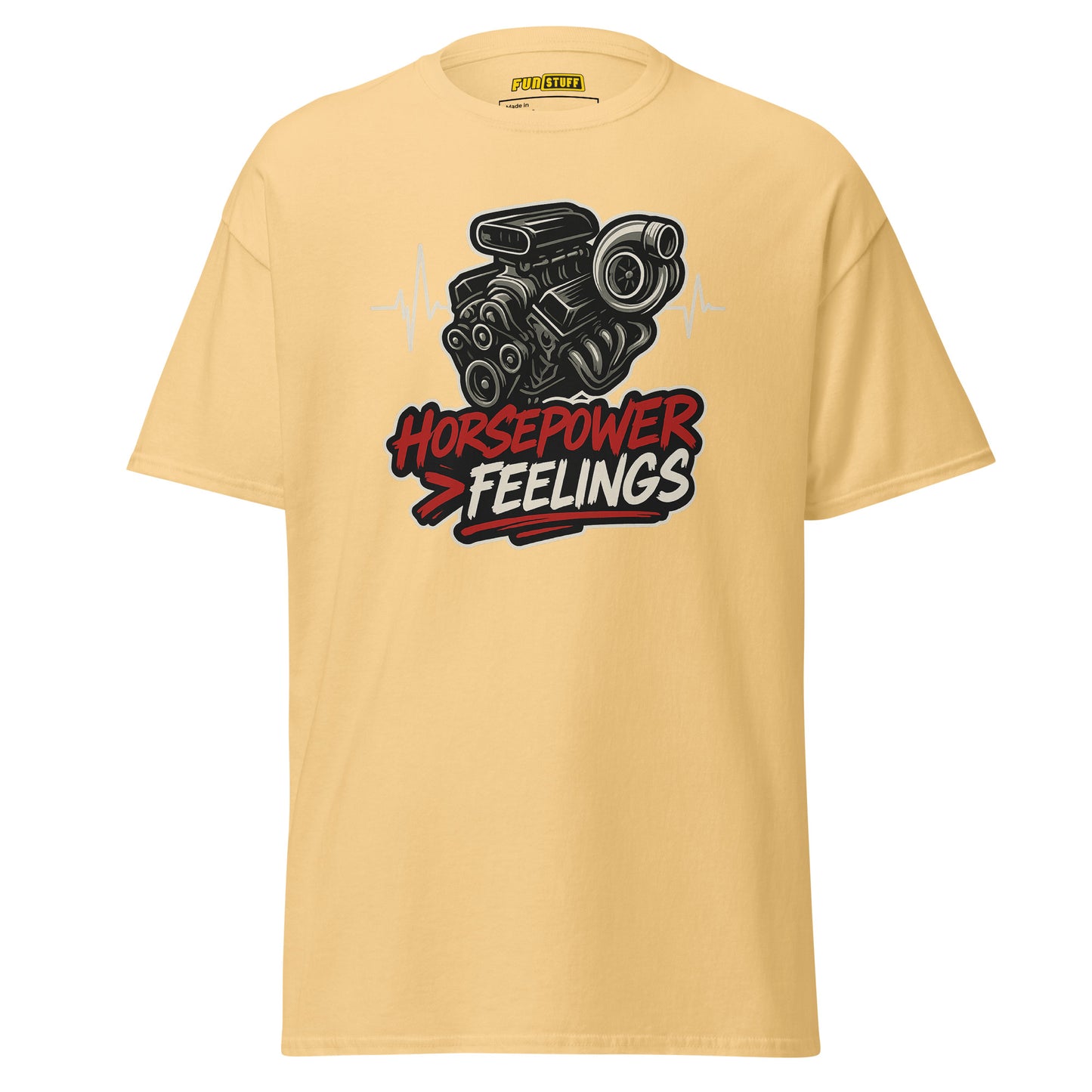 Horsepower > Feelings - Unisex T-Shirt