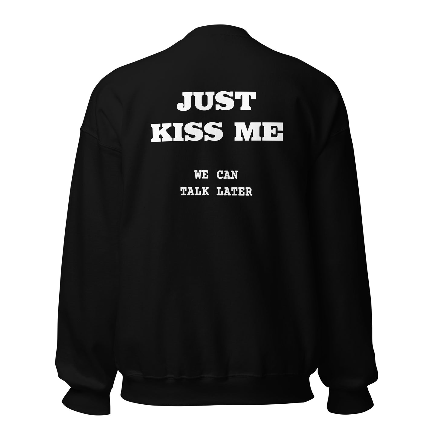 Just Kiss Me – Backprint Sweater