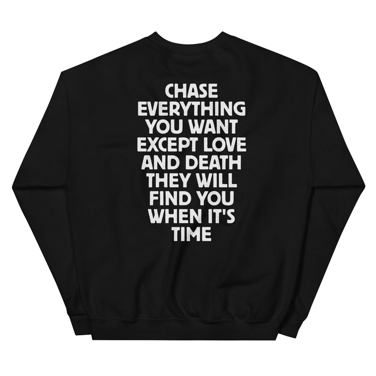 Chase Everything You Want – Statement Sweater (Backprint) – schwarz, Rückansicht