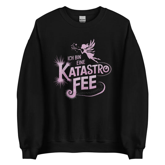 Ich bin eine KatastroFEE – Unisex Sweater