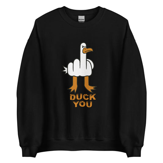 DUCK YOU - Unisex-Pullover