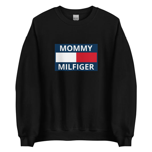 Mommy Milfiger – Unisex Sweater