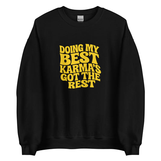 Doing my best – Karma's got the rest – sweater