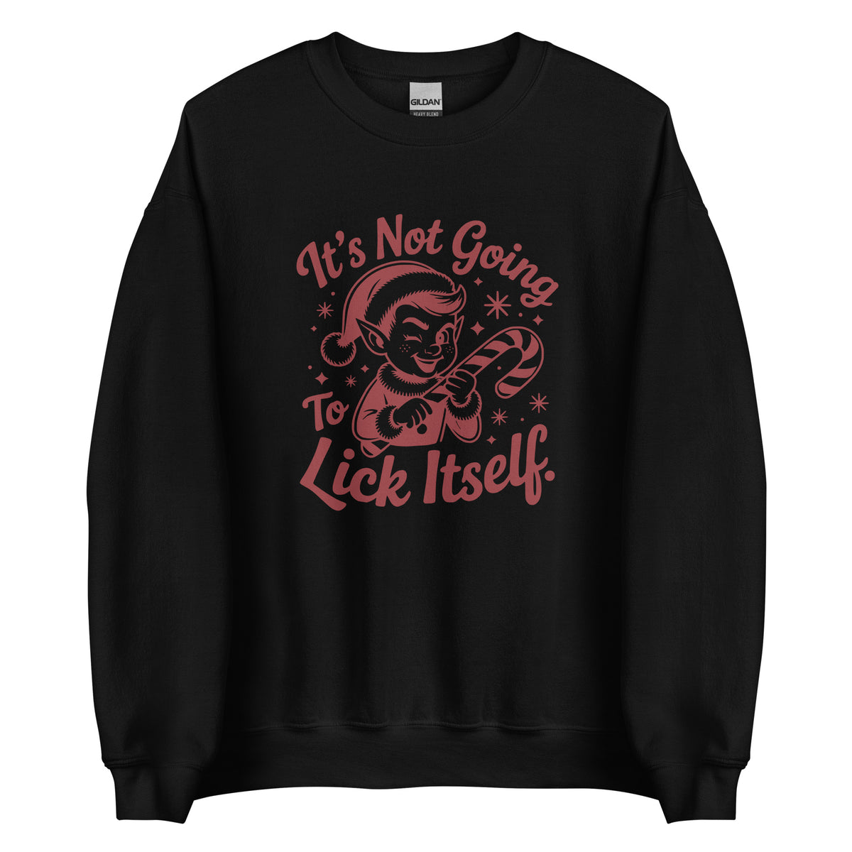 It’s Not Going To Lick Itself – Unisex Sweater – schwarz, Vorderansicht