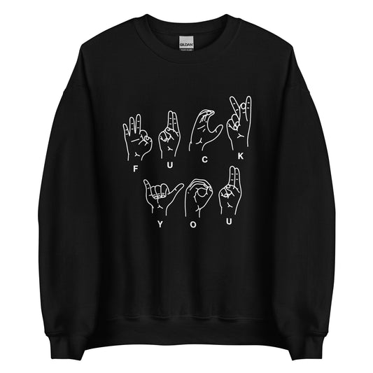 Fuck You Handsign Unisex Sweater