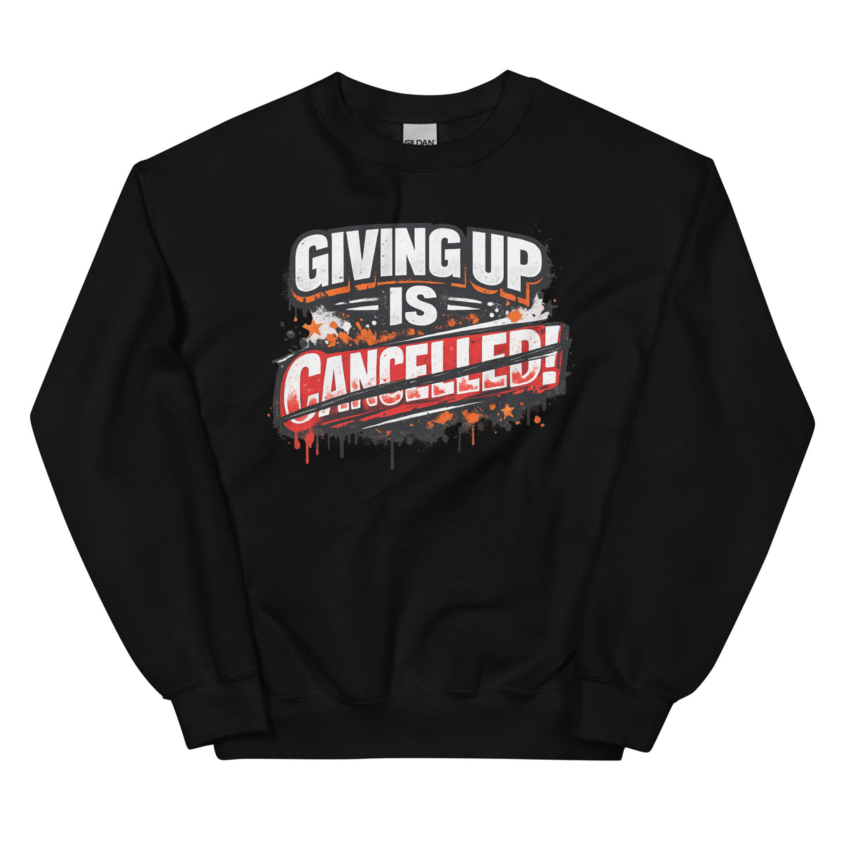 Giving Up Is Cancelled – Power Sweater – schwarz, Vorderansicht