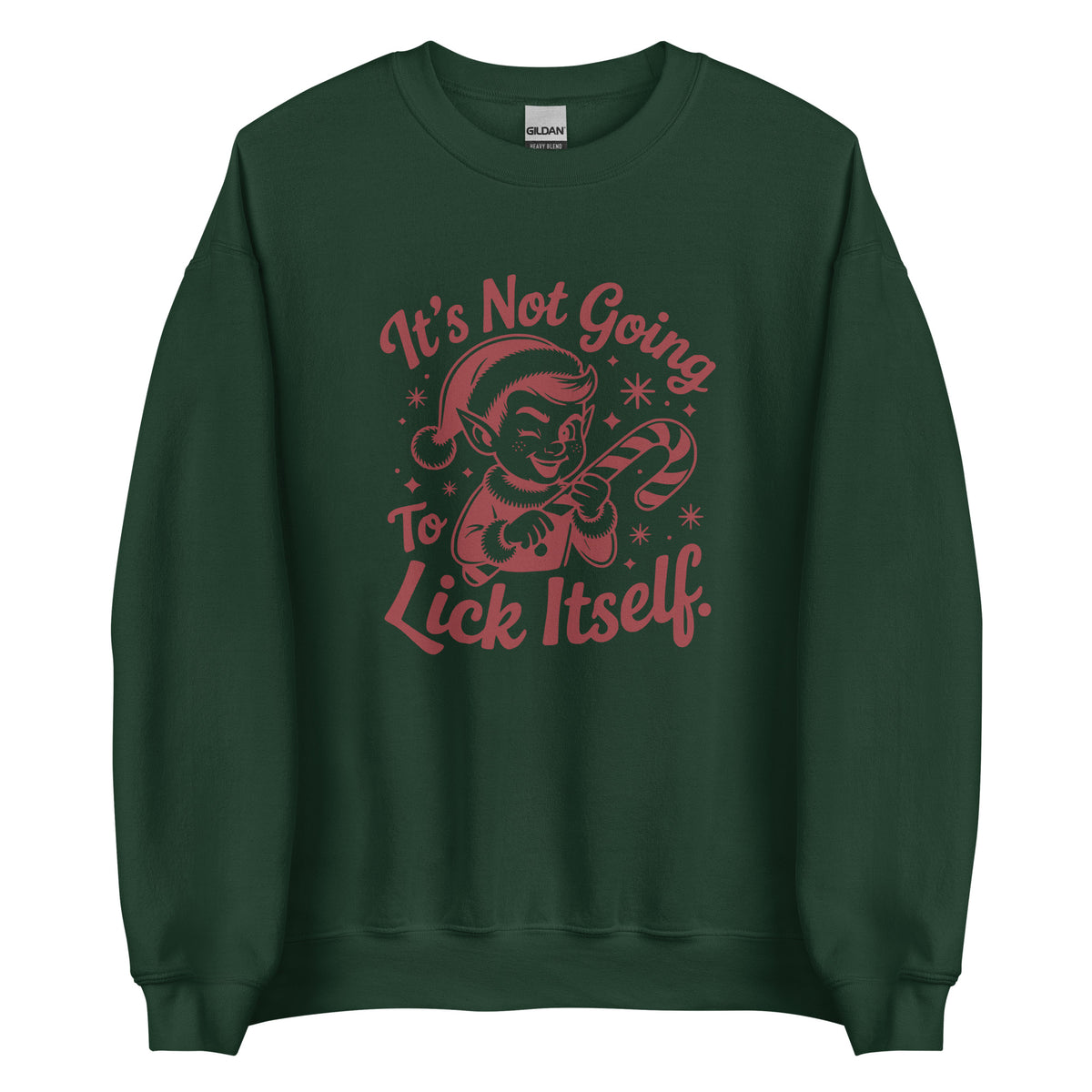 It’s Not Going To Lick Itself – Unisex Sweater – grün, Vorderansicht