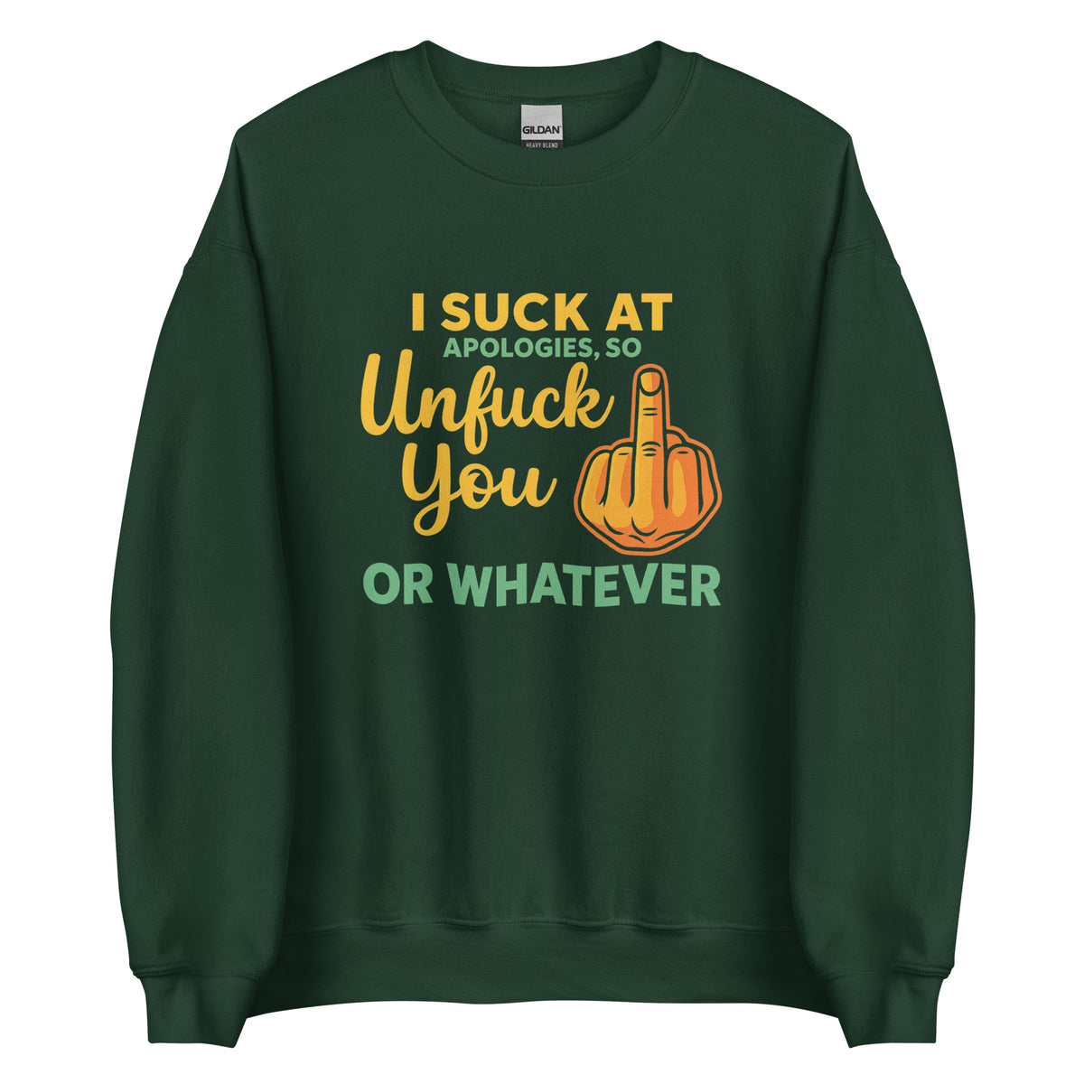 Unfuck You – Unisex Sweater – grün, Vorderansicht