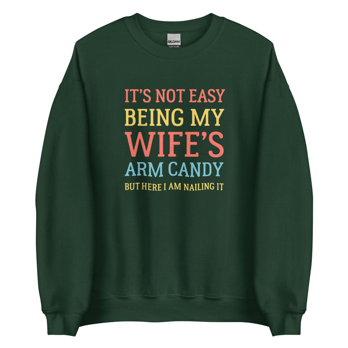 Wife’s Arm Candy – Unisex Sweater – grün, Vorderansicht