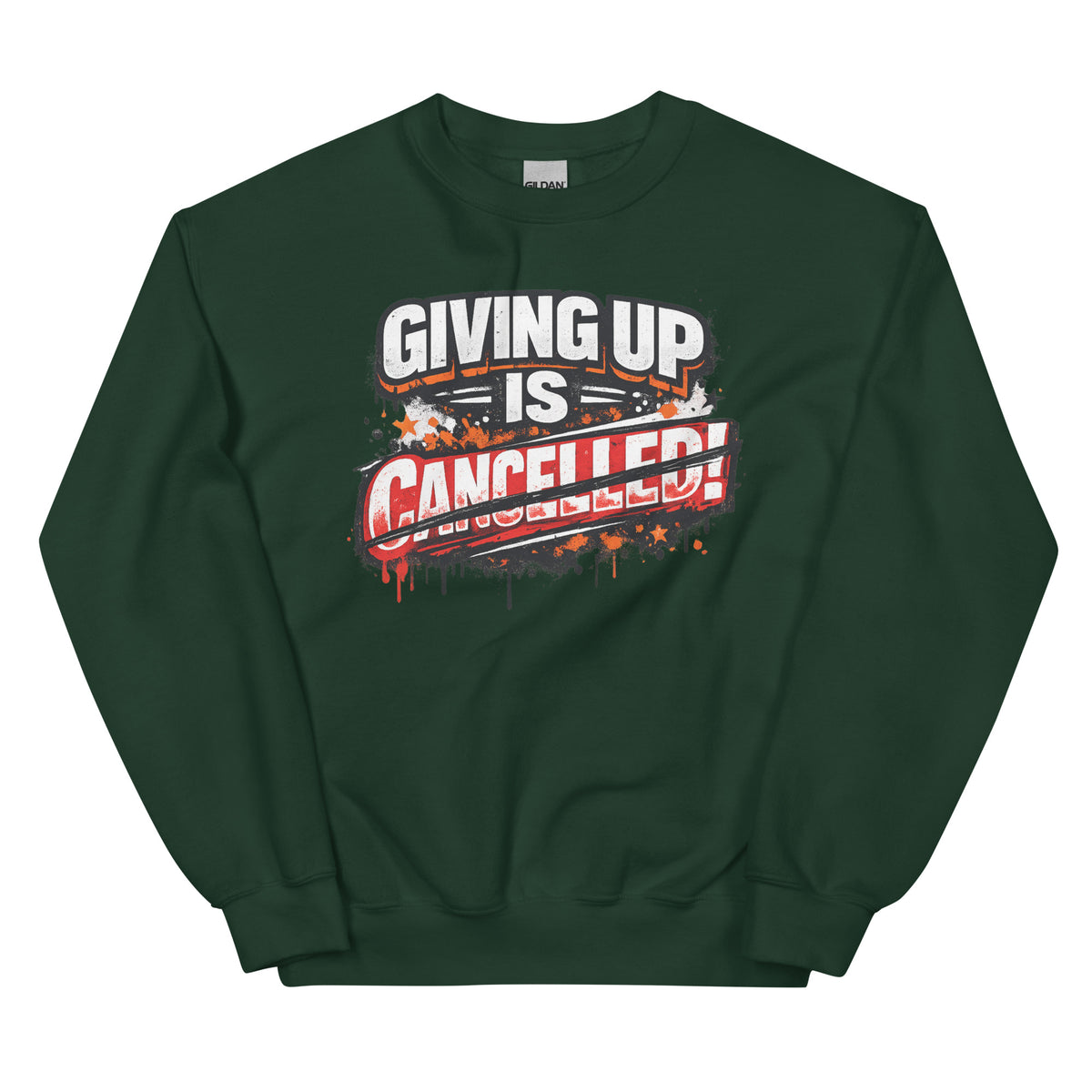 Giving Up Is Cancelled – Power Sweater – grün, Vorderansicht
