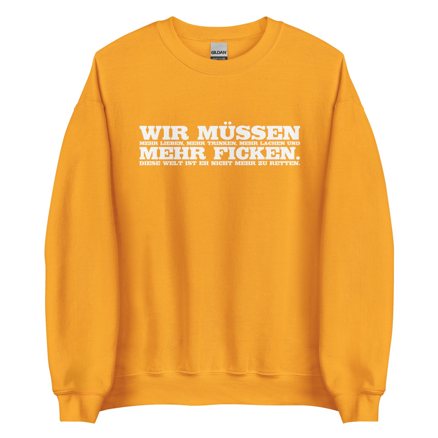 Wir müssen - Unisex-Pullover