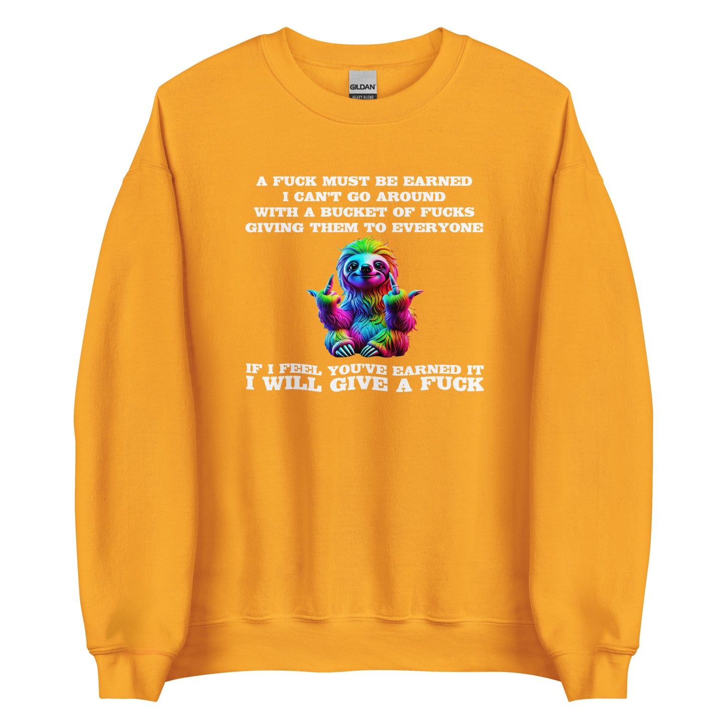 Earned My F*ck - Unisex-Pullover