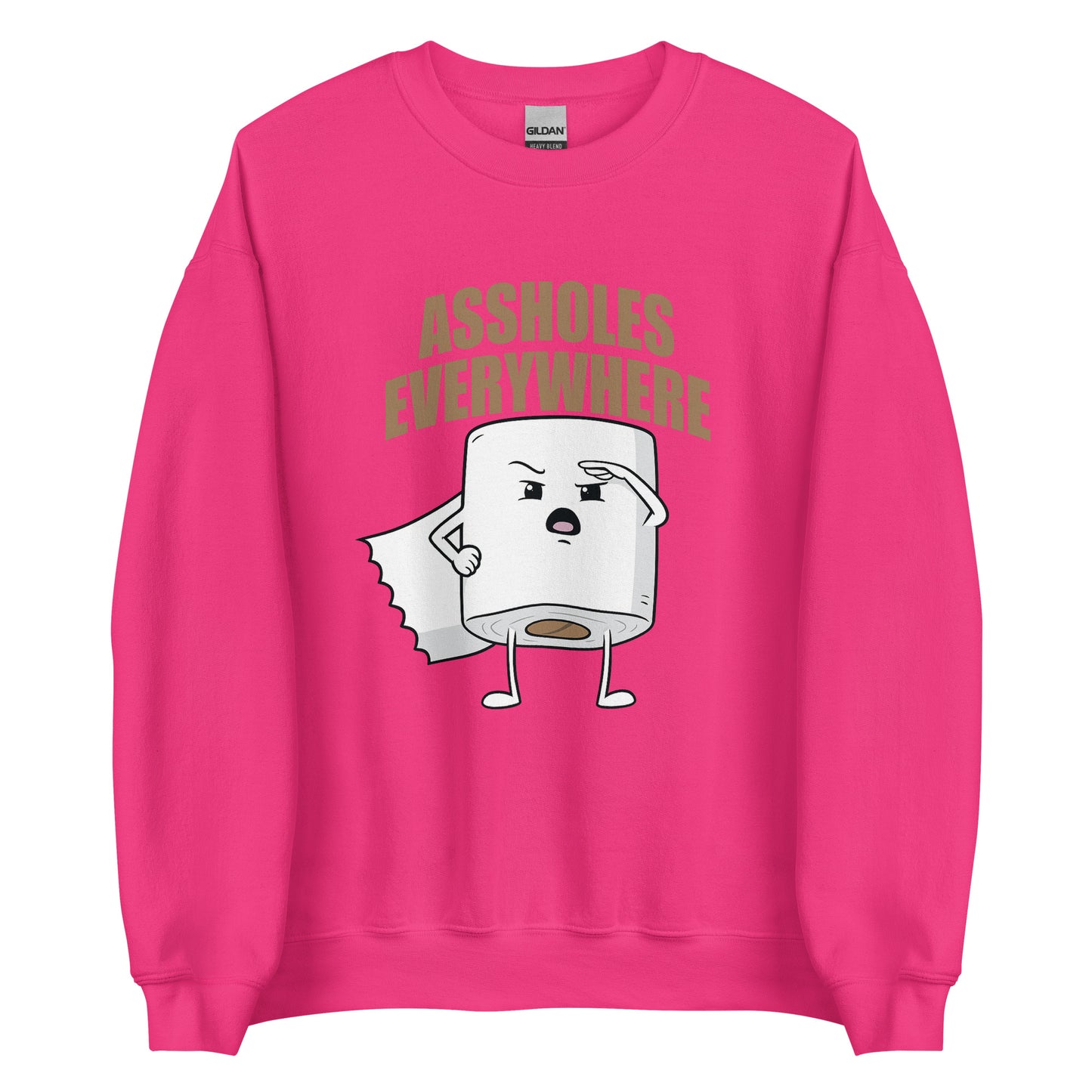 Assholes Everywhere - Unisex-Pullover