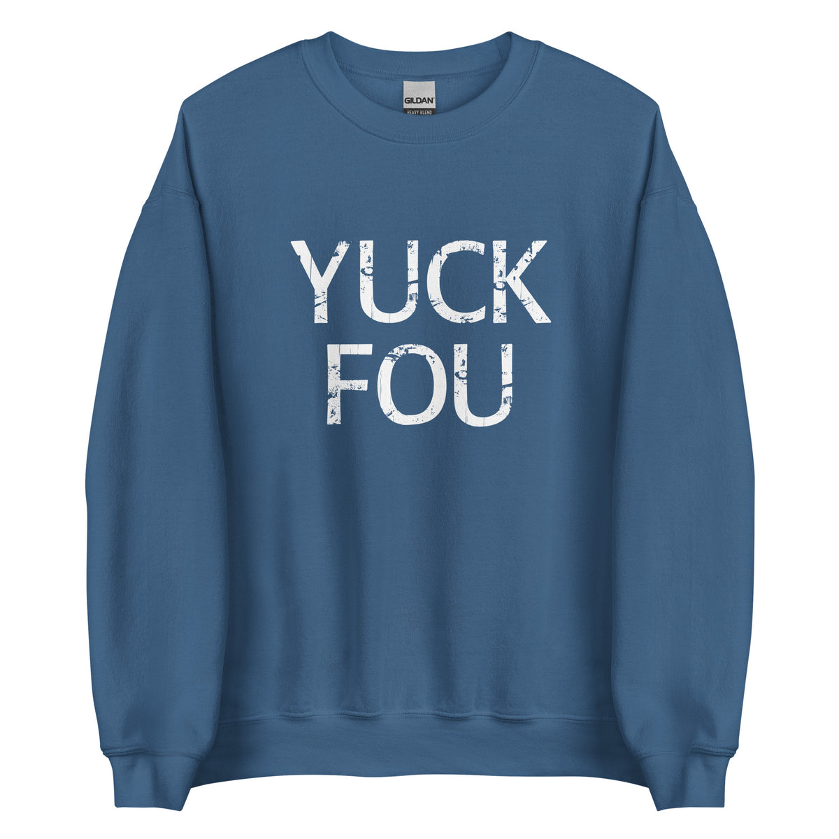 Yuck Fou – Unisex Sweater – blau, Vorderansicht