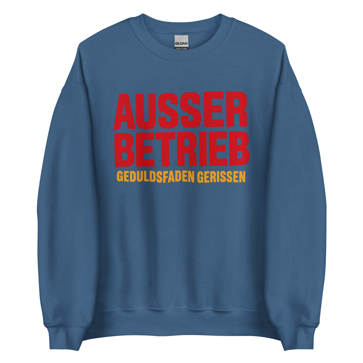 Außer Betrieb – Geduldsfaden gerissen Unisex Sweater – blau, Vorderansicht