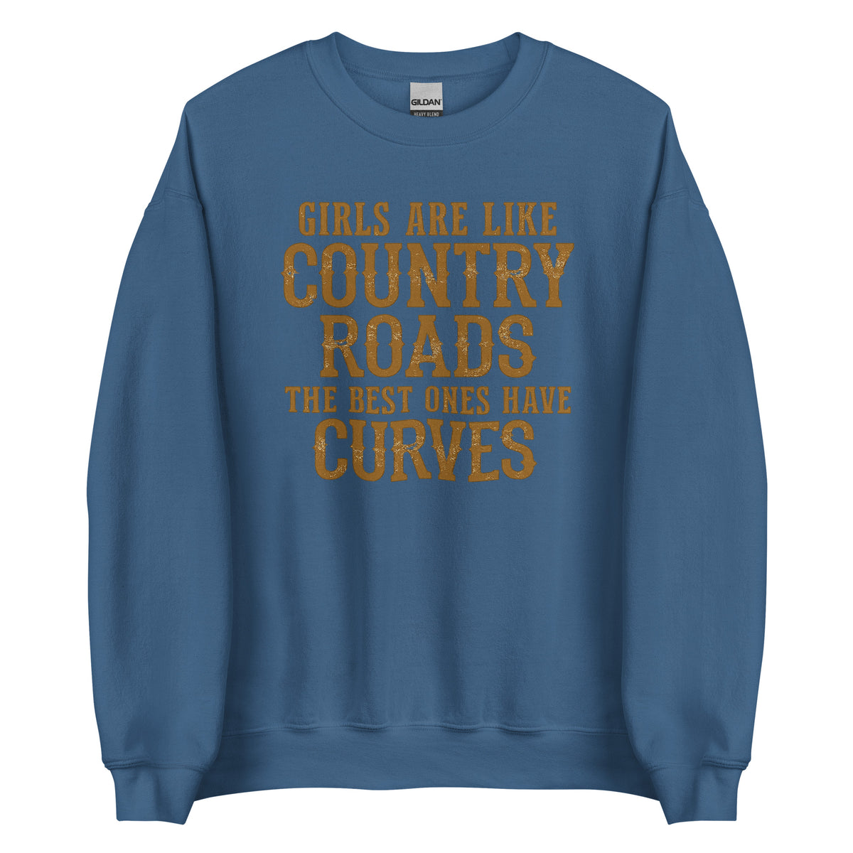 Girls Are Like Country Roads – Unisex Sweater – blau, Vorderansicht