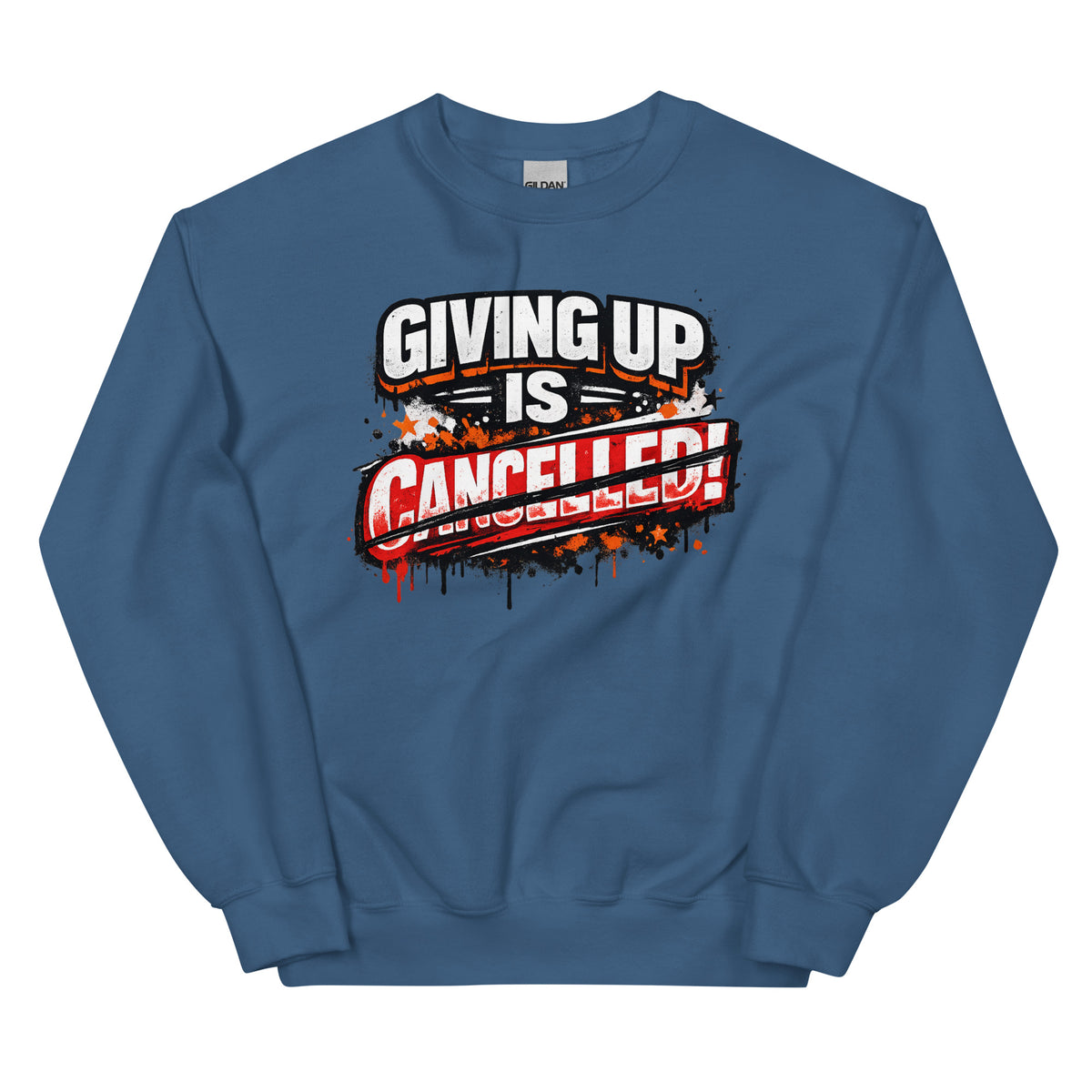 Giving Up Is Cancelled – Power Sweater – blau, Vorderansicht