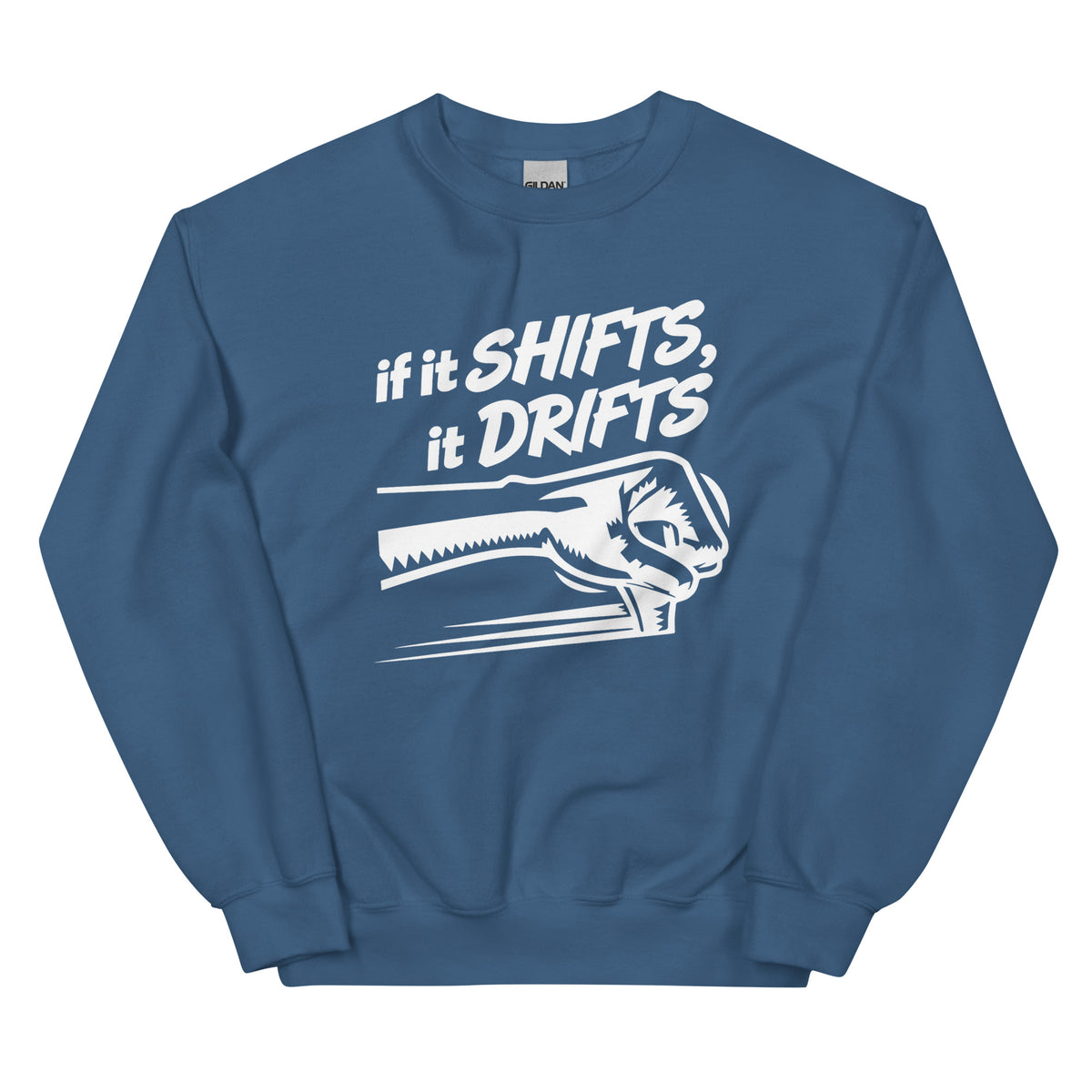 If It Shifts It Drifts Unisex-Sweater – blau, Vorderansicht