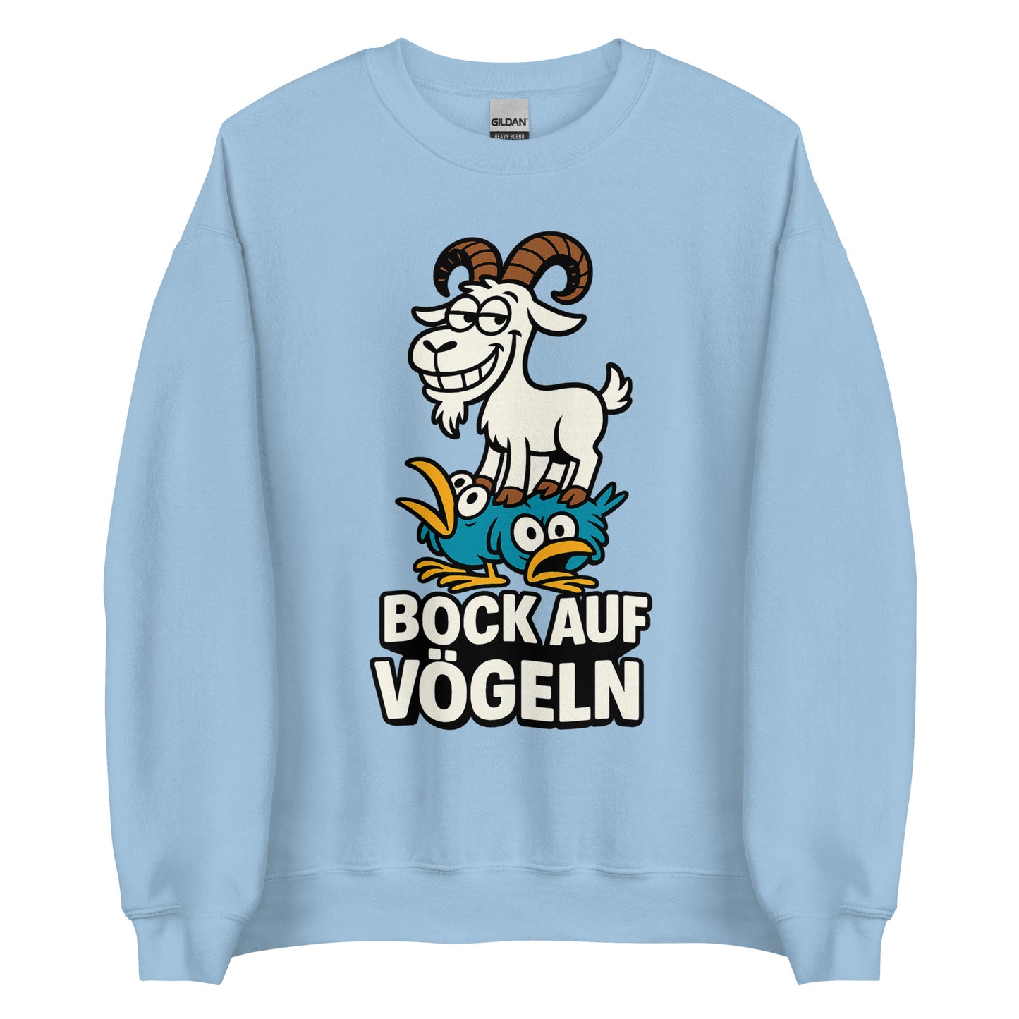 Bock auf Vögeln - Unisex-Pullover