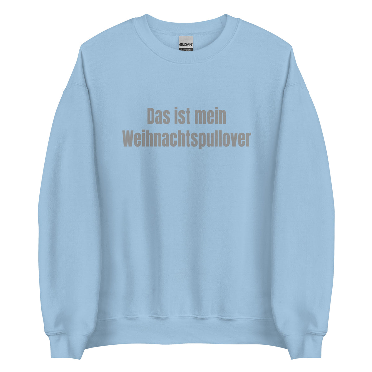 Das ist mein Weihnachtspullover – Unisex Sweater – blau, Vorderansicht
