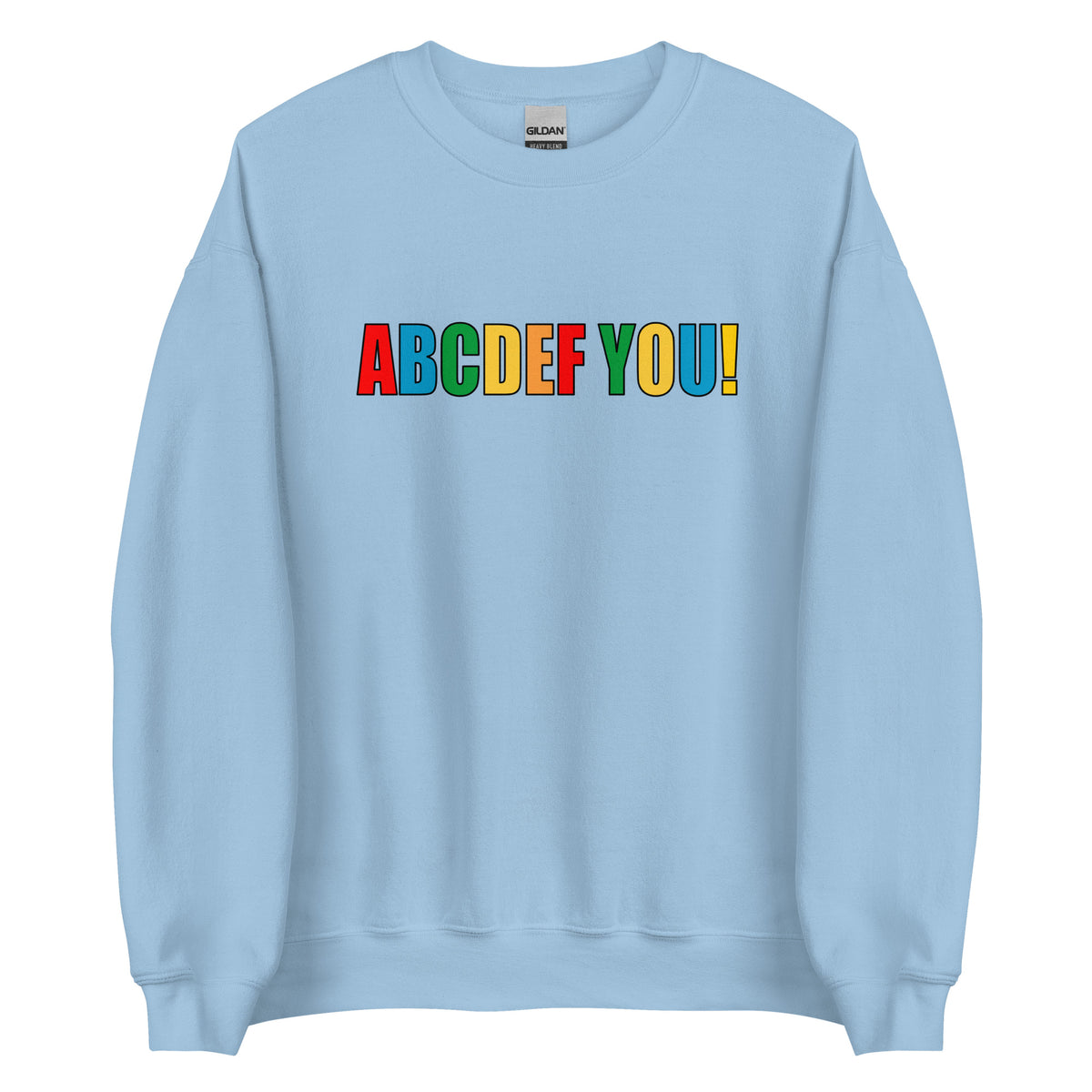 ABCDEF YOU! – Unisex Sweater – blau, Vorderansicht