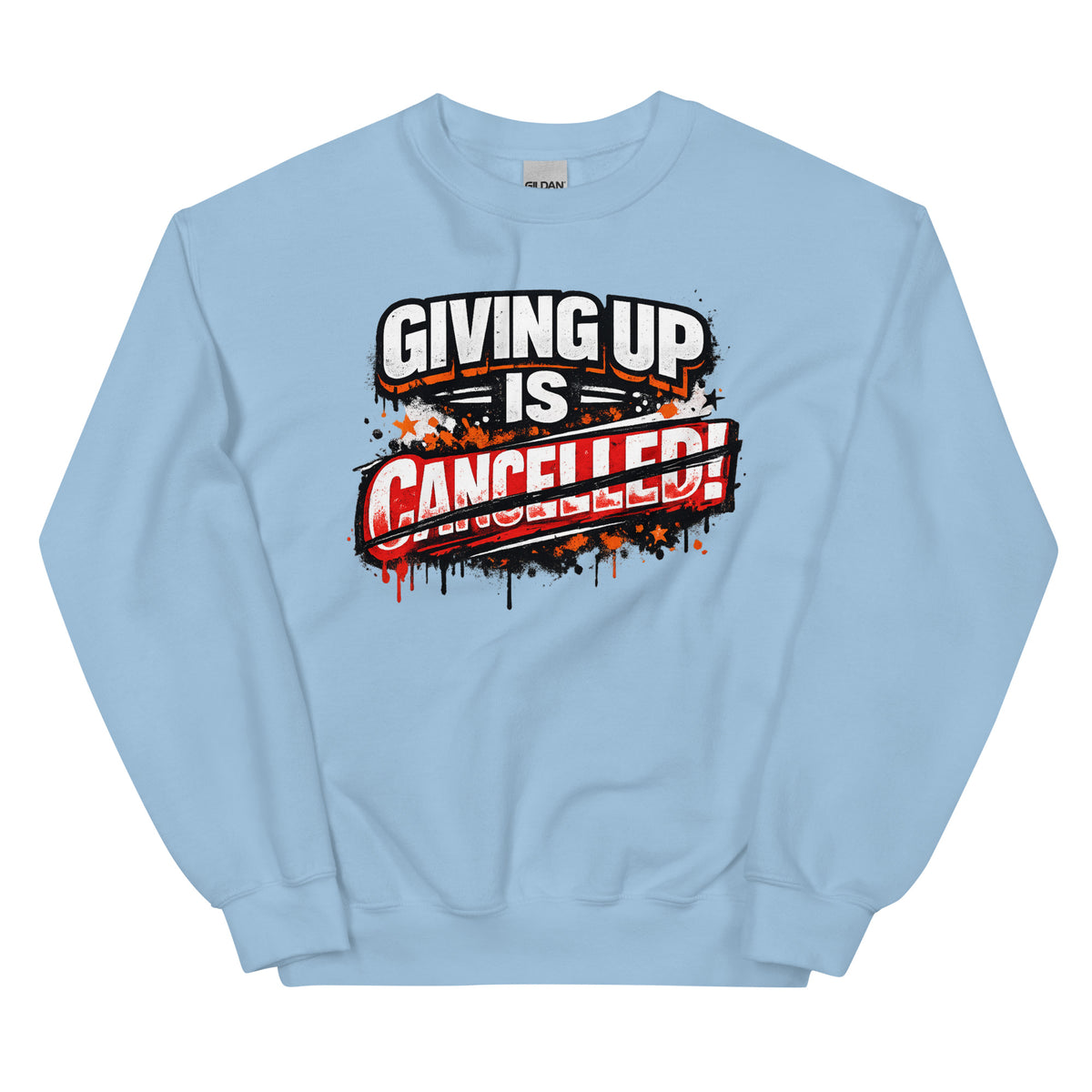 Giving Up Is Cancelled – Power Sweater – blau, Vorderansicht