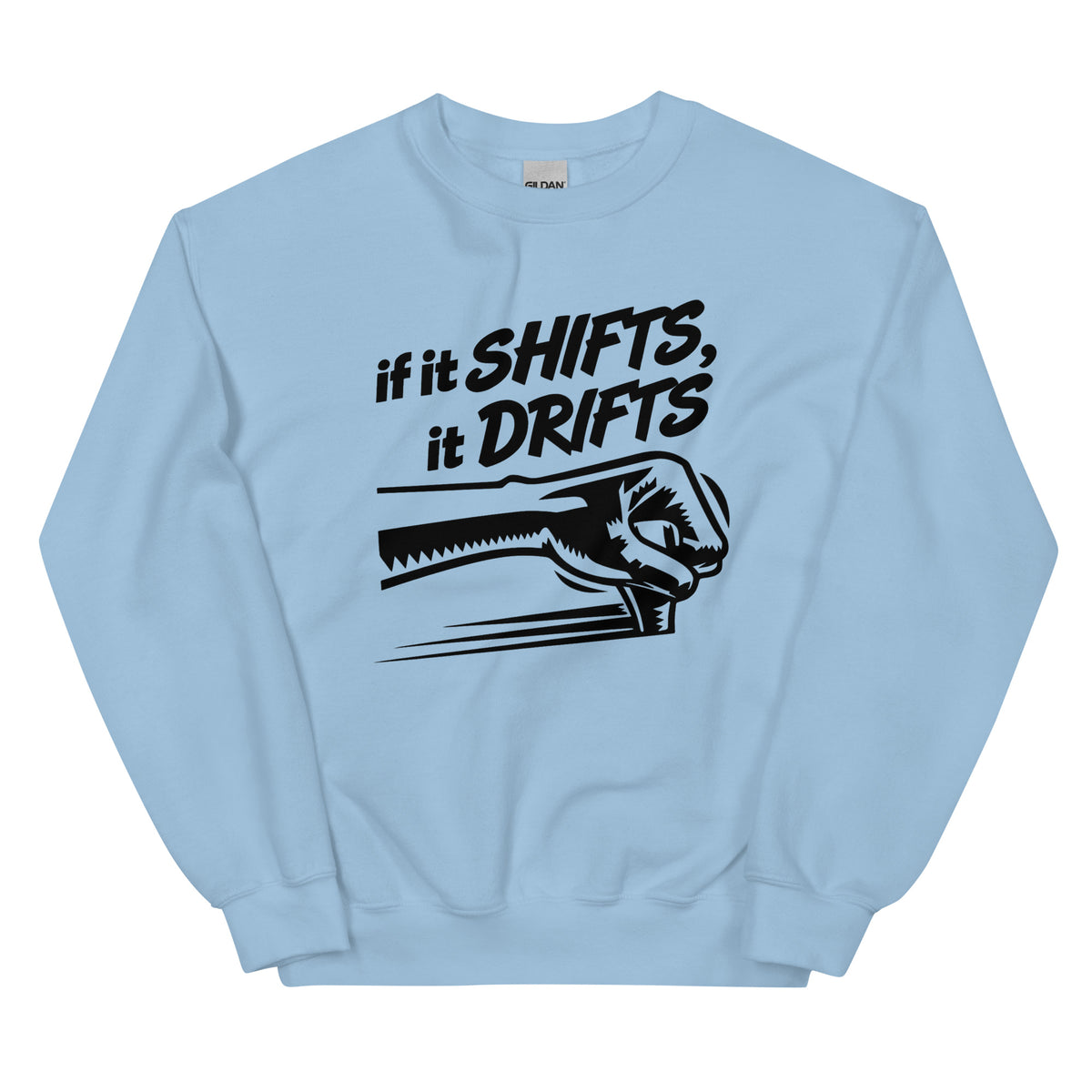 If It Shifts It Drifts Unisex-Sweater – blau, Vorderansicht