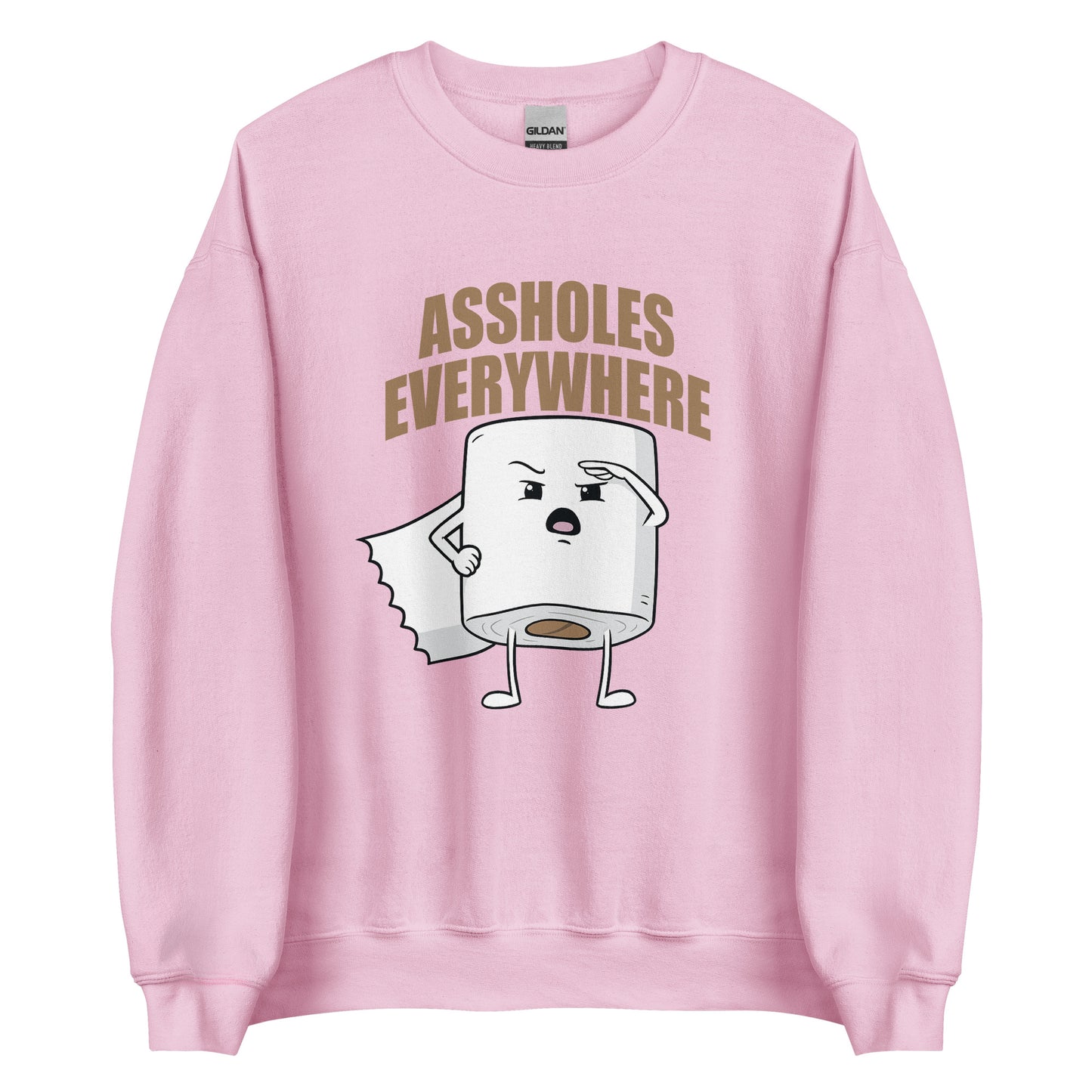 Assholes Everywhere - Unisex-Pullover