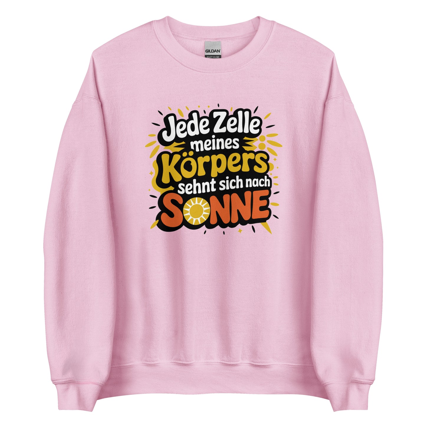 Jede Zelle meines Körpers sehnt sich nach Sonne - Unisex-Pullover