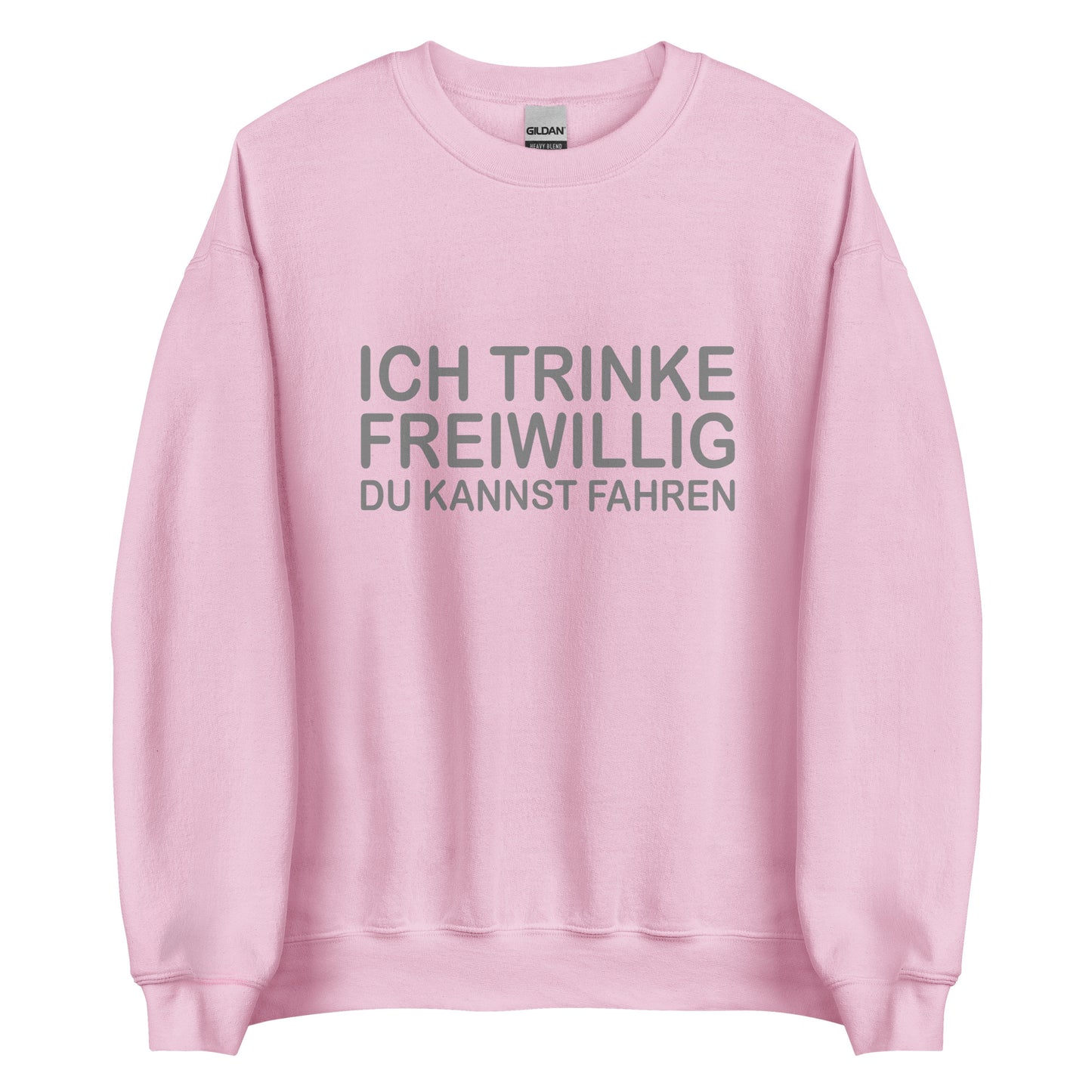 Ich trinke freiwillig – Sweater