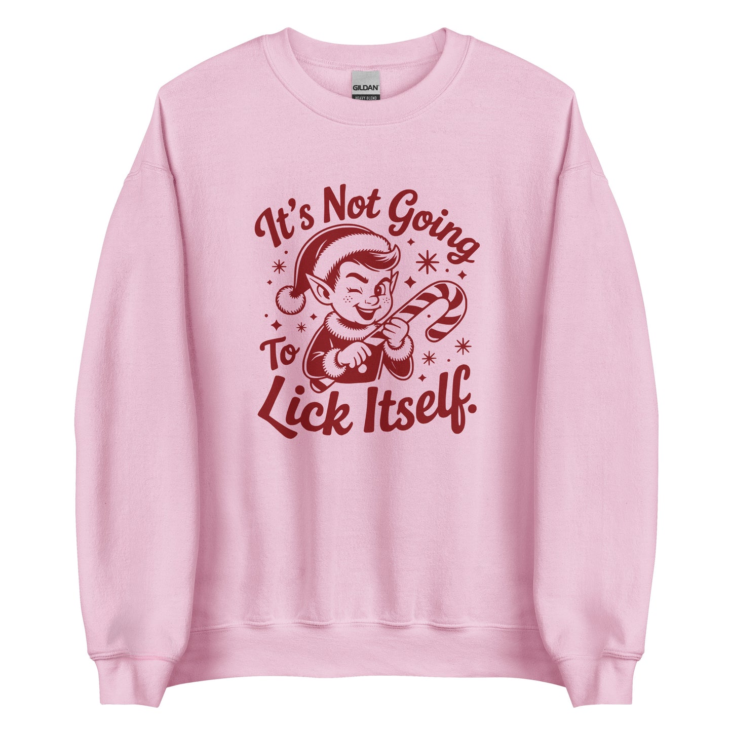 It's Not Going To Lick Itself – Unisex Sweater